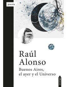 Buenos aires el ayer y el universo