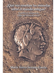Que nos ensenan las monedas sobre el mundo antiguo Tesorillo de denarios de Villar del Humo Cuenca