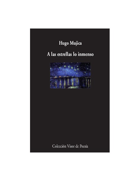 A las estrellas lo inmenso