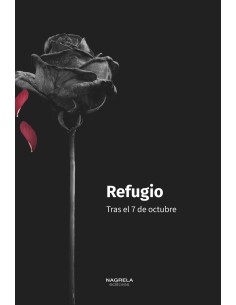 Refugio Tras el 7 de octubre