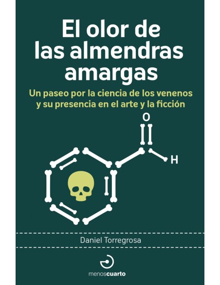 El olor de las almendras amargas