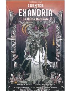 Critical Role la Reina Radiante