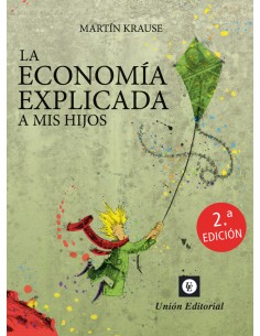 LA ECONOMIA EXPLICADA A MIS HIJOS