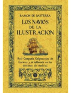 LOS NAVIOS DE LA ILUSTRACION UNA EMPRESA DEL SIGLO XVIII