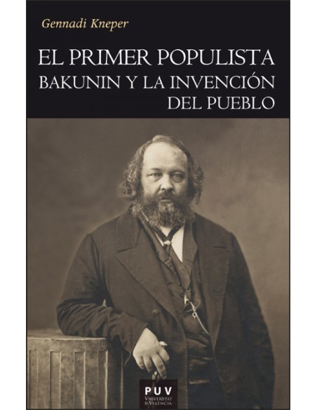 El primer populista