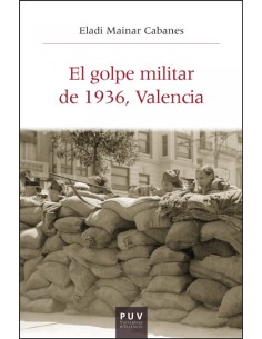 El golpe militar de 1936 Valencia