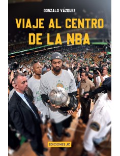 Viaje al centro de la NBA