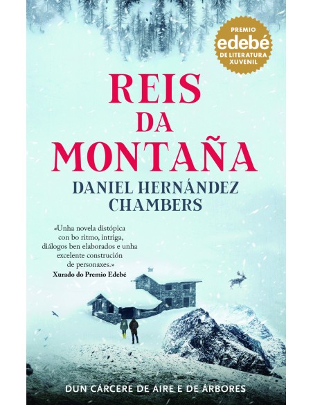 REIS DA MONTANA Premio EDEBE de Literatura Xuvenil 2024