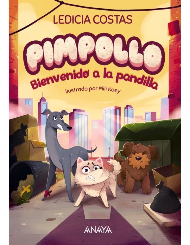 Pimpollo 2 Bienvenido a la pandilla