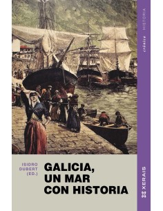 Galicia un mar con historia