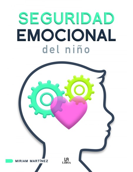 Seguridad Emocional del Nino