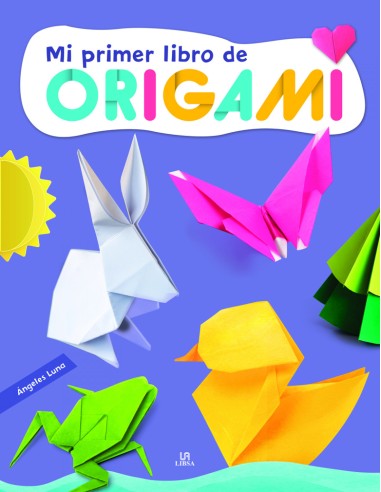 Mi Primer Libro de Origami