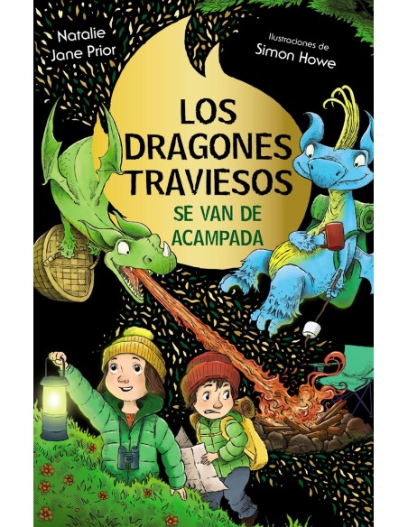 Los dragones traviesos 4 Los dragones traviesos se van de acampada