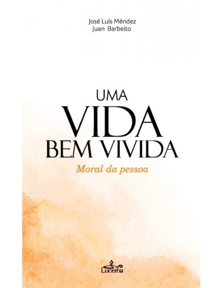 Uma vida bem vivida