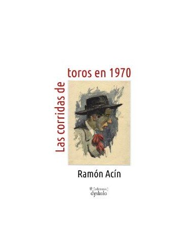 Las corridas de toros en 1970
