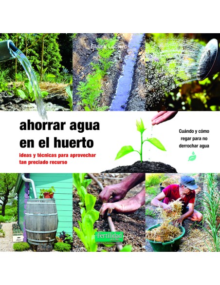 Ahorrar agua en el huerto