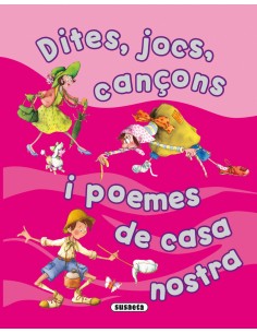 Dites jocs cancons i poemes de casa nostra
