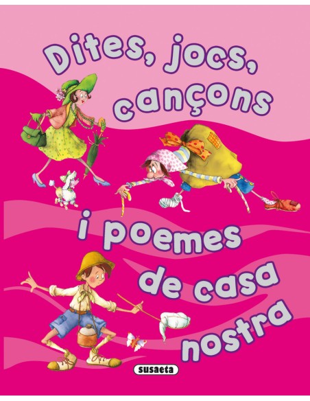 Dites jocs cancons i poemes de casa nostra