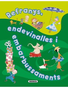 Refranys endevinalles i embarbussaments