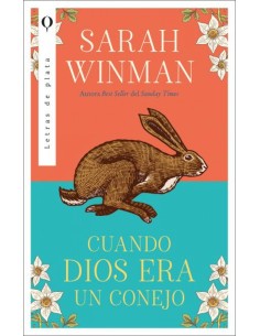 Cuando dios era un conejo