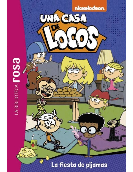 La biblioteca rosa Una casa de locos 8 La fiesta de pijamas