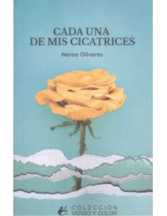 CADA UNA DE MIS CICATRICES