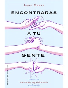 Encontraras a tu gente