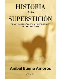 HISTORIA DE LA SUPERSTICION