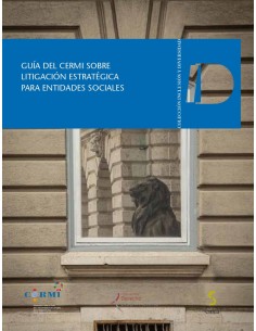 Guia del CERMI sobre litigacion estrategica para entidades sociales
