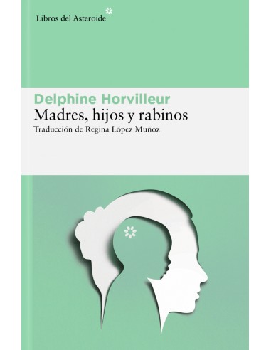 Madres hijos y rabinos