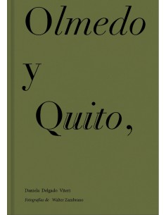 Olmedo y Quito