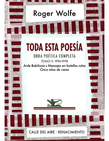 Toda esta poesia Obra poetica completa Tomo II