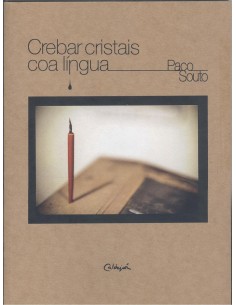 Crebar criistais coa lingua