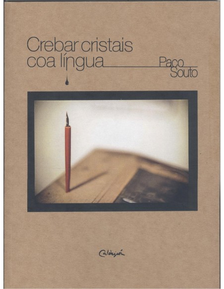 Crebar criistais coa lingua