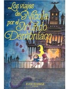 VIAJES DE NICOLA POR EL MUNDO DEMONIACO LOS N 03