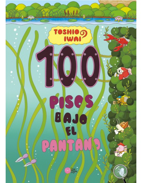 100 pisos bajo el pantano