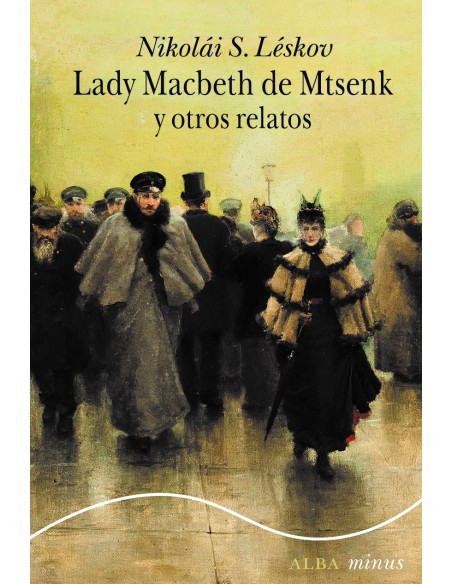 Lady Macbeth de Mtsensk y otros relatos