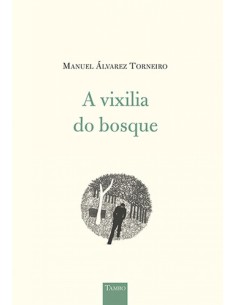 A vixilia do bosque