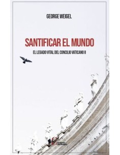 SANTIFICAR EL MUNDO