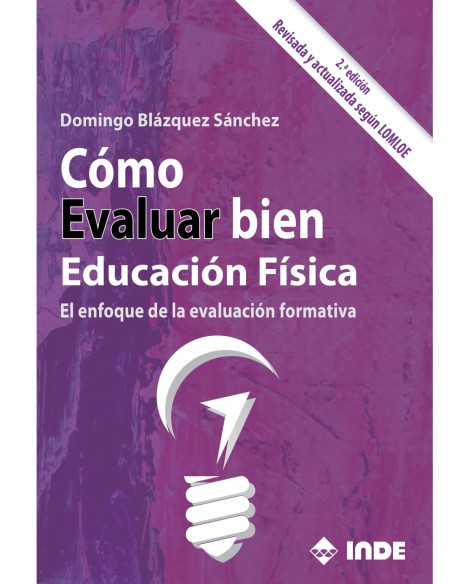 COMO EVALUAR BIEN EDUCACION FISICA