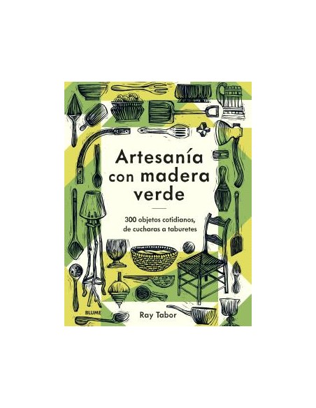 Artesania con madera verde