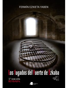 Los fugados del Fuerte de Ezkaba