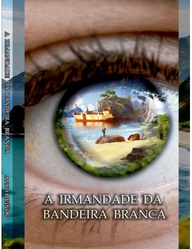 A Irmandade da bandeira branca