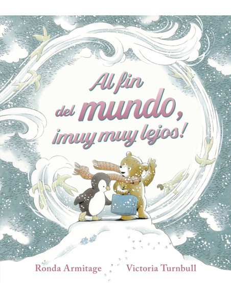 Al fin del mundo muy muy lejos