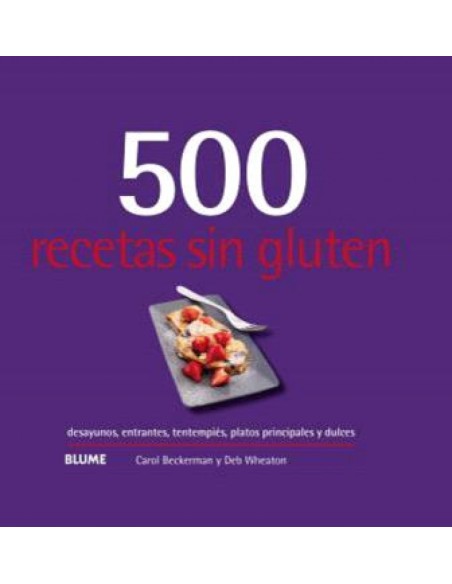 500 recetas sin gluten 2024