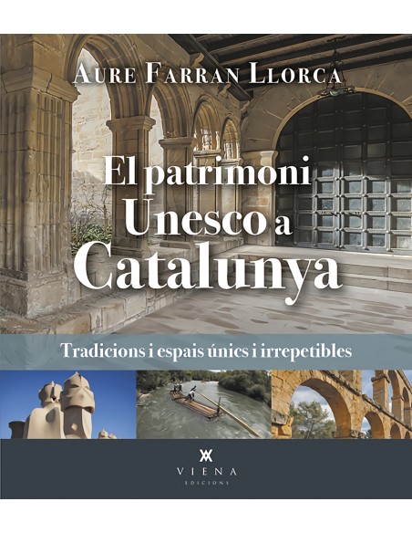 El patrimoni Unesco a Catalunya