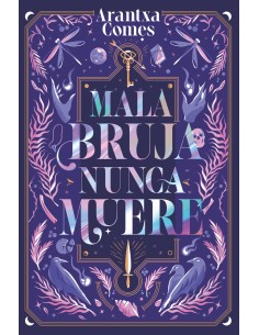 Mala bruja nunca muere