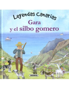 GARA Y EL SILBO GOMERO