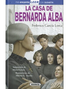 CASA DE BERNARDA ALBA LA