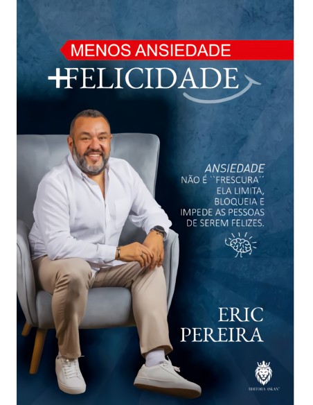 MENOS ANSIEDADE FELICIDADE